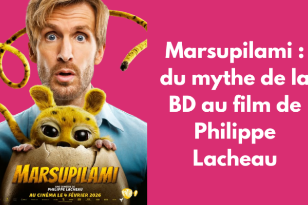 Marsupilami Philippe Lacheau